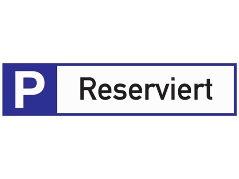 Parkplatzbeschilderung Parkplatz reserviert L460xB110 mm Aluminium weiß/blau/s